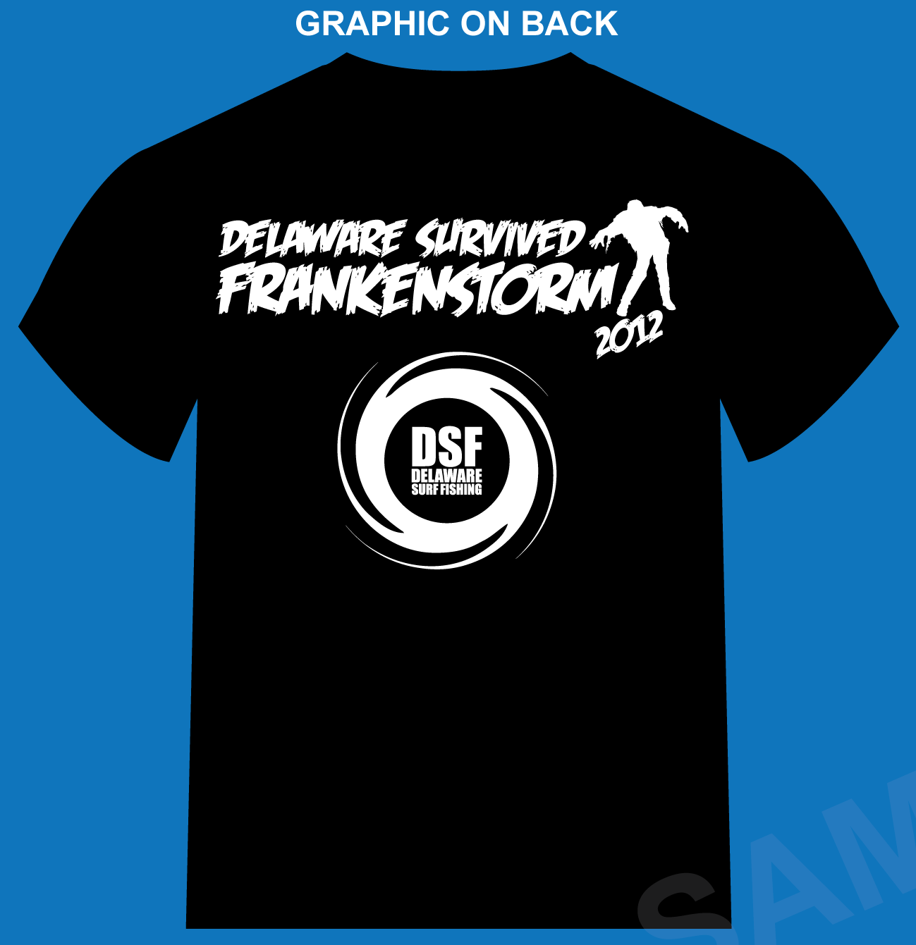 FRANKENSTORM shirt hurricane sandy delaware fundraiser, delaware survived frankenstorm t shirt, DSF